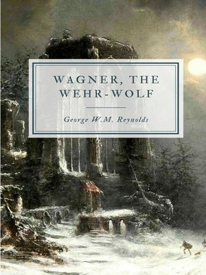 cover image of Wagner, the Wehr-Wolf